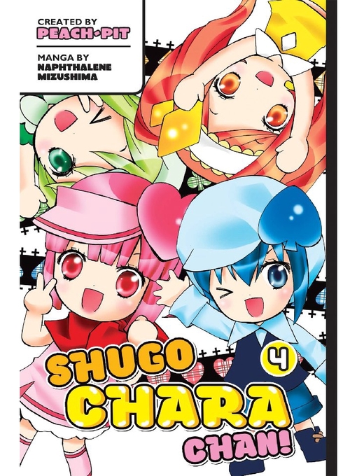 Title details for Shugo Chara Chan!, Volume 4 by Peach-Pit - Available